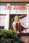 The Adults - Alison Espach - 9781439191873