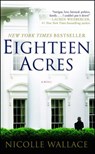Eighteen Acres - Nicolle Wallace - 9781439195932