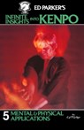Ed Parker's Infinite Insights Into Kenpo: Mental & Physical Applications - PARKER,  Ed - 9781439241974