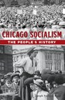 Chicago Socialism - Joseph Anthony Rulli - 9781439667729