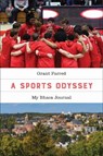 A Sports Odyssey - Grant Farred - 9781439926956