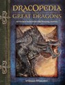 Dracopedia the Great Dragons - William O'Connor - 9781440310676