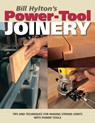 Bill Hylton's Power-Tool Joinery - Bill Hylton - 9781440316357