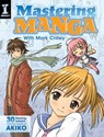 Mastering Manga with Mark Crilley - Mark Crilley - 9781440324345