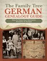 The Family Tree German Genealogy Guide - James M. Beidler - 9781440330674