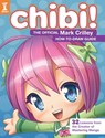 Chibi! The Official Mark Crilley How-to-Draw Guide - Mark Crilley - 9781440341069