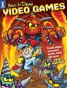 How to Draw Video Games - Steve Harpster - 9781440351853