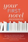 Your First Novel Revised and Expanded Edition - Ann Rittenberg ; Laura Whitcomb - 9781440351921