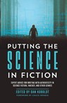 Putting the Science in Fiction - Dan Koboldt - 9781440353383