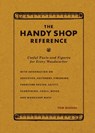 The Handy Shop Reference - Tom Begnal - 9781440354809