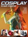 Cosplay Crash Course - Mina Petrovic - 9781440354830