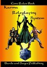 Karma Roleplaying System: Core Rules Book - Julie Ann Dawson - 9781440426674