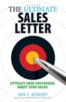 The Ultimate Sales Letter, 4th Edition - Dan S Kennedy - 9781440511417