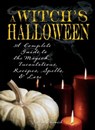 Witch's Halloween - Gerina Dunwich - 9781440516641