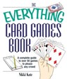 The Everything Card Games Book - Nikki Katz - 9781440523014