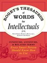 Roget's Thesaurus of Words for Intellectuals - David Olsen ; Michelle Bevilacqua ; Justin Cord Hayes - 9781440529764