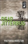 Dead Jitterbug - Victoria Houston - 9781440531538