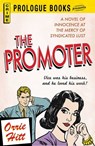 The Promoter - Orrie Hitt - 9781440539695