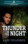 Thunder in the Night - Kate Fellowes - 9781440545337