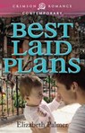 Best Laid Plans - Elizabeth Palmer - 9781440550980