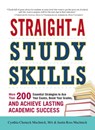 Straight-A Study Skills - Justin Ross Muchnick ; Cynthia C Muchnick - 9781440552472