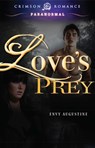 Love's Prey - Envy Augustine - 9781440558948