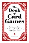 The Book of Card Games - Nikki Katz - 9781440560156