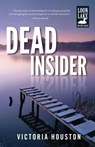 Dead Insider - Victoria Houston - 9781440562136