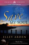 Save My Soul - Elley Arden - 9781440566059