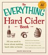 The Everything Hard Cider Book - Drew Beechum - 9781440566189