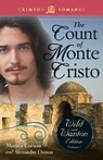 The Count Of Monte Cristo: The Wild And Wanton Edition Volume 2 - Monica Corwin ; Alexandre Dumas - 9781440568862