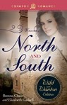 North And South: The Wild And Wanton Edition Volume 2 - Brenna Chase ; Elizabeth Gaskell - 9781440570193