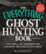 The Everything Ghost Hunting Book - Melissa Martin Ellis - 9781440571473