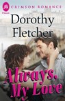 Always, My Love - Dorothy Fletcher - 9781440571893