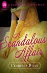 A Scandalous Affair - Clarissa Ross - 9781440574283