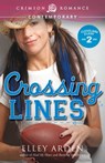 Crossing Lines - Elley Arden - 9781440582486