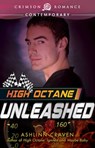 High Octane: Unleashed - Ashlinn Craven - 9781440585586