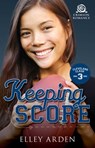 Keeping Score - Elley Arden - 9781440589539
