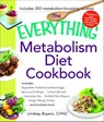 The Everything Metabolism Diet Cookbook - Lindsay Boyers - 9781440592294