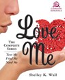 Love Me - Shelley K Wall - 9781440594526