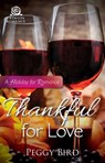Thankful for Love - Peggy Bird - 9781440594984