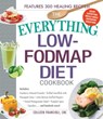 The Everything Low-FODMAP Diet Cookbook - Colleen Francioli - 9781440595301
