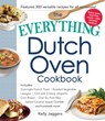 The Everything Dutch Oven Cookbook - Kelly Jaggers - 9781440597626