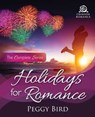 Holidays for Romance - Peggy Bird - 9781440599798