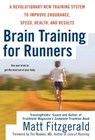 Brain Training For Runners - Matt Fitzgerald - 9781440619175