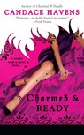 Charmed & Ready - Candace Havens - 9781440621833