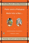 Plato and a Platypus Walk into a Bar . . . - Thomas Cathcart ; Daniel Klein - 9781440634239