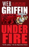 Under Fire - W.E.B. Griffin - 9781440639036