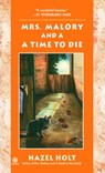 Mrs. Malory and A Time To Die - Hazel Holt - 9781440643354