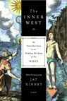 The Inner West - Jay Kinney - 9781440650833